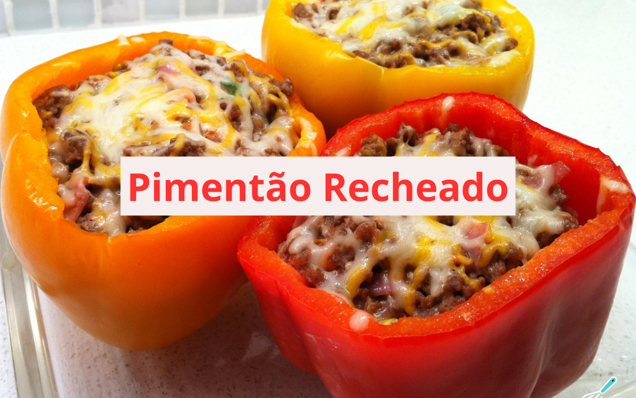 Pimentão Recheado