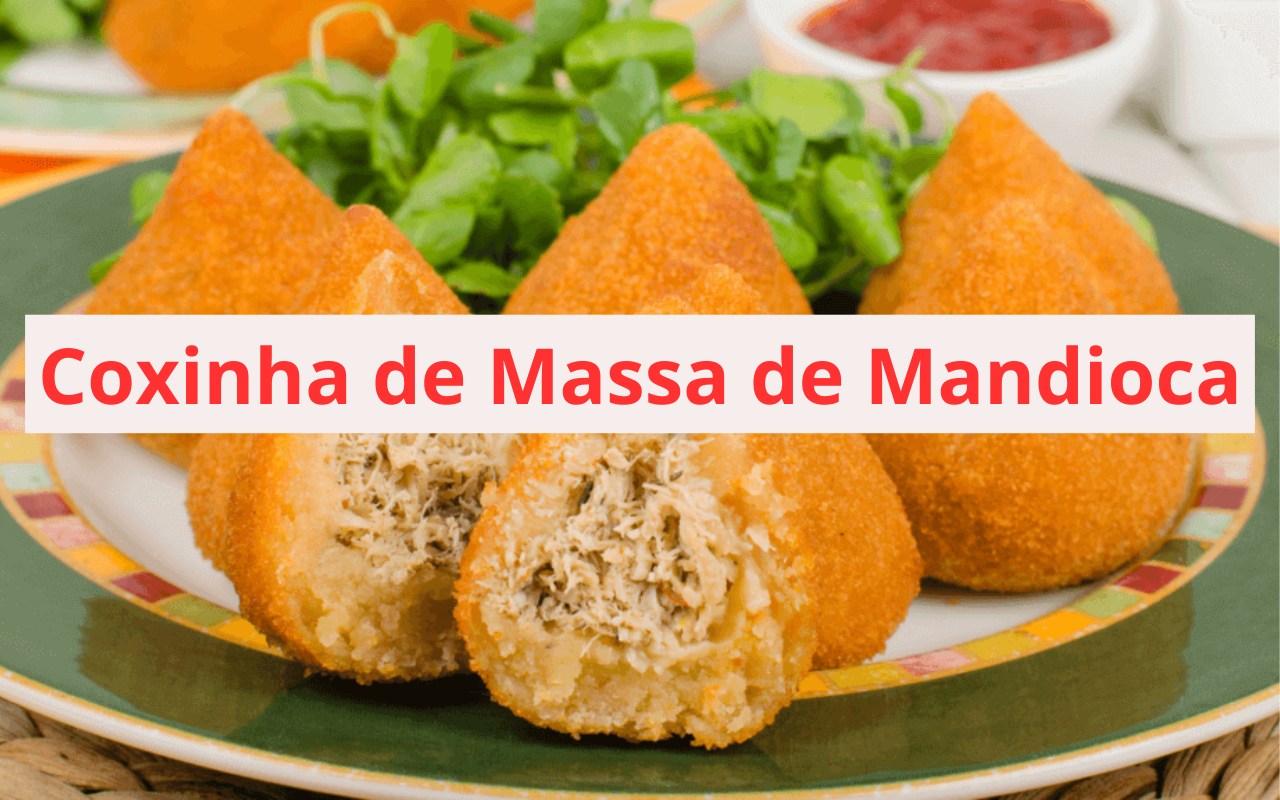 Coxinha de Massa de Mandioca