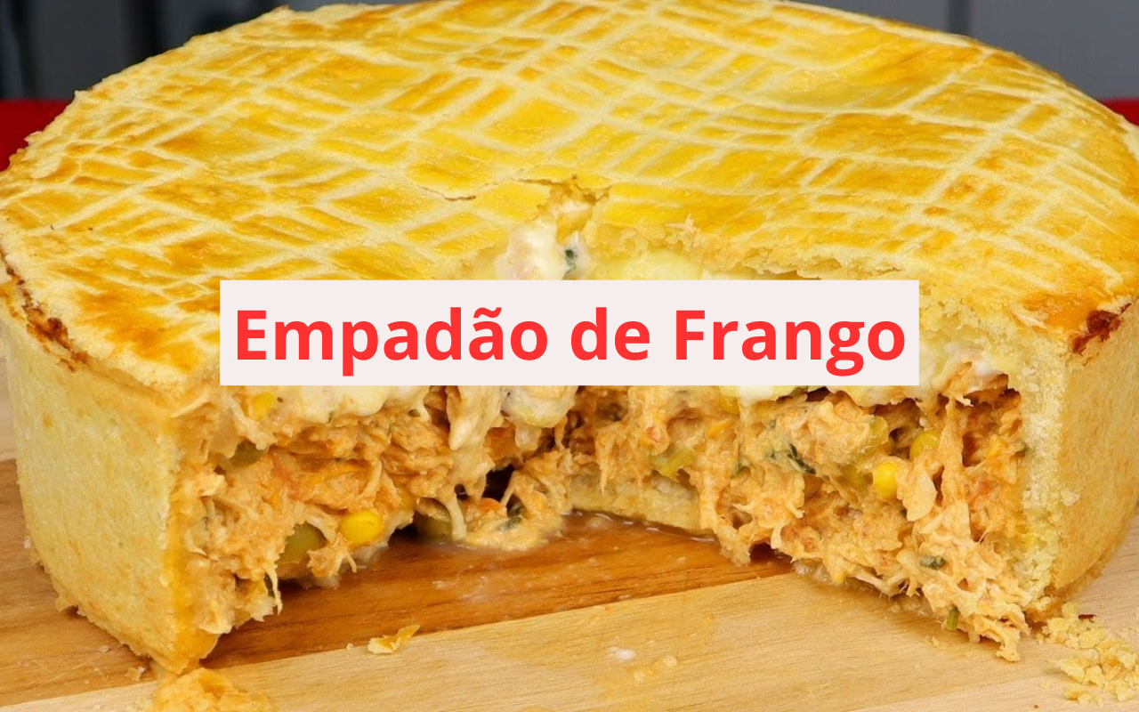 Empadão de Frango
