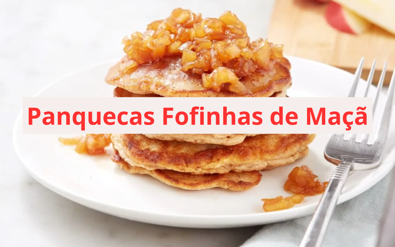 Panquecas Fofinhas de Maçã