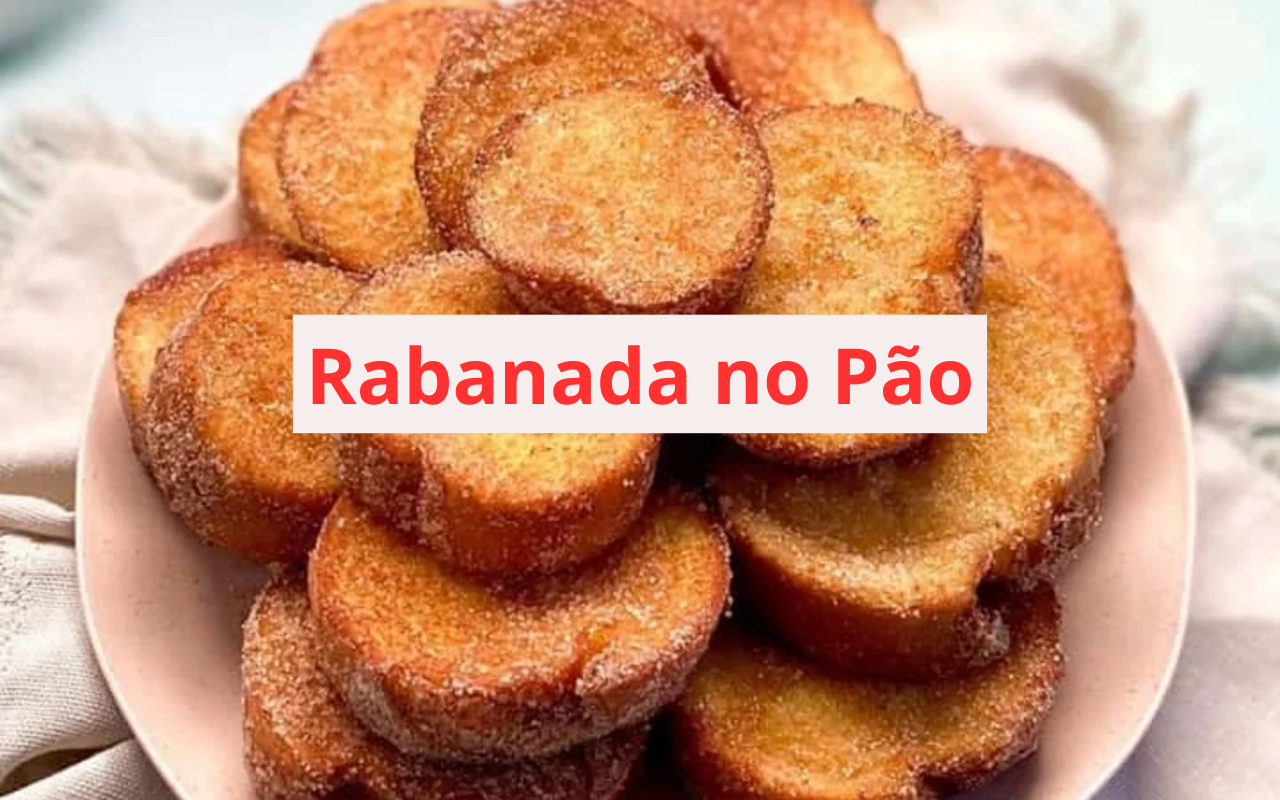 Rabanada no Pão: o sabor da tradição em cada mordida