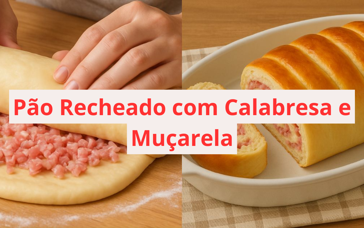 Pão Recheado com Calabresa e Muçarela: uma explosão de sabor no lanche de sempre